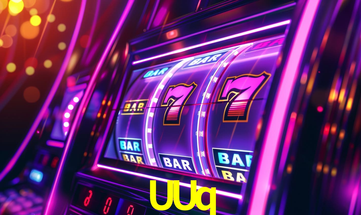 UUq - Plataforma de Cassino Licenciada - UUq.Com